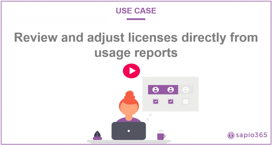 video-review-ajust-licenses-from-usage-reports