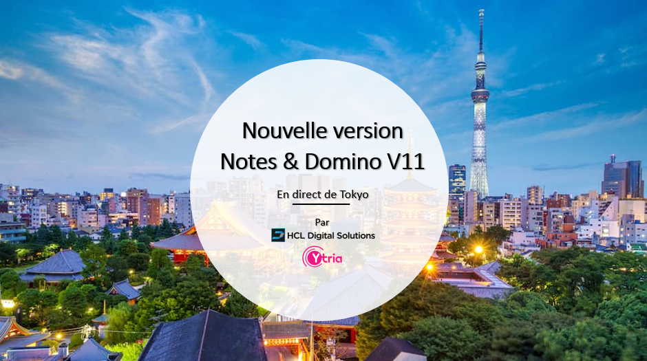 venez-decouvrir-la-nouvelle-version-de-notes-domino-v11